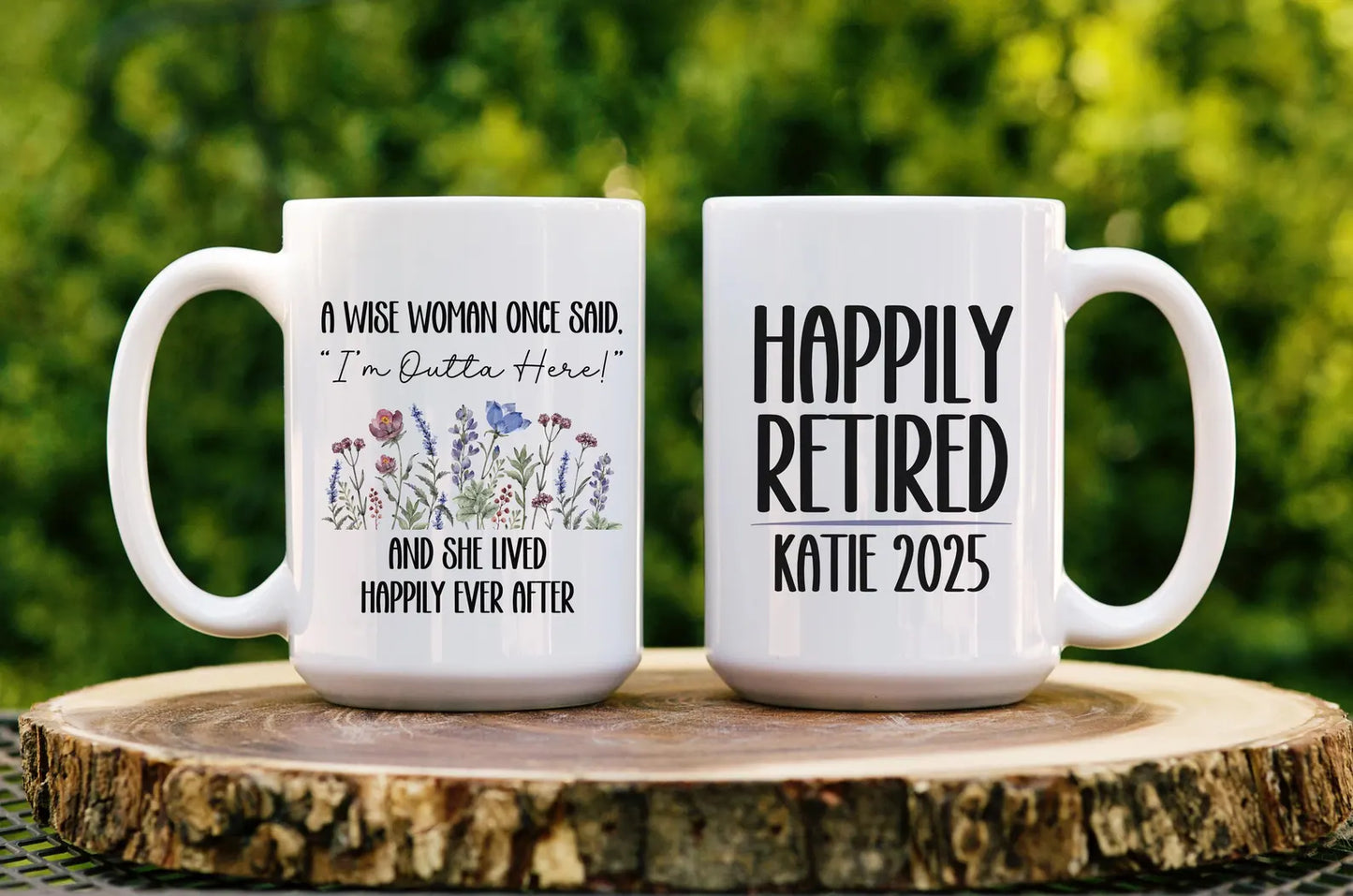 A Wise Woman Once Said Coffee Mug Personalized Retirement Gift for Women